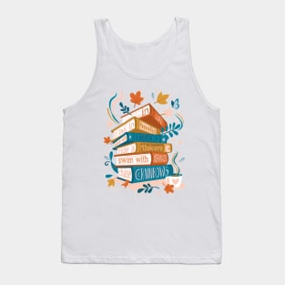 In life as in books dance with fairies, ride a unicorn, swim with mermaids, chase rainbows motivational quote // spot // coral rose pink background orange yellow and blue books Tank Top